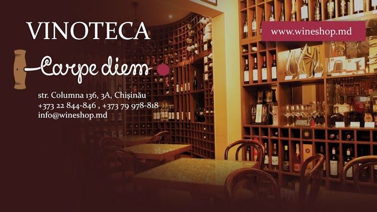 Carpe Diem Wine Shop & Bar - Chișinău - Moldova