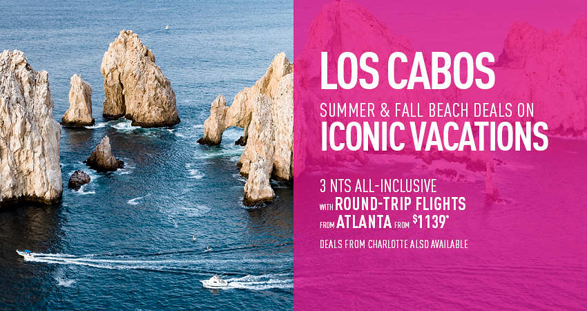 Atlanta or Charlotte to Los Cabos Deals