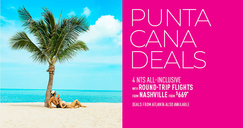 Atlanta or Nashville to Punta Cana Deals