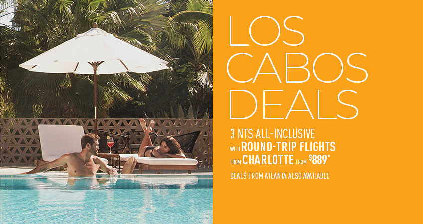 Atlanta or Charlotte to Los Cabos Deals