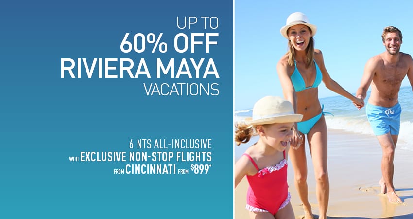 Cincinnati to Riviera Maya Deals