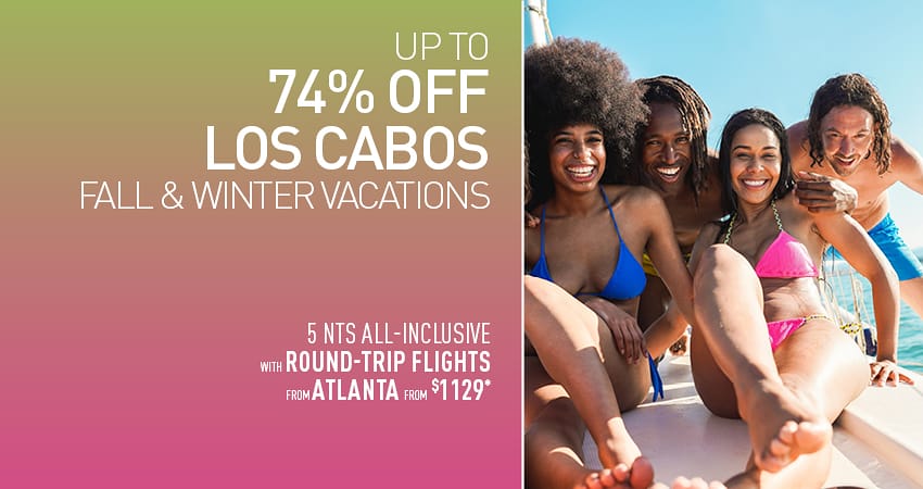 Atlanta or Nashville to Los Cabos Deals