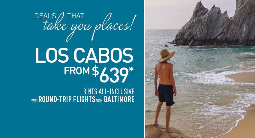 Baltimore to Los Cabos Deals