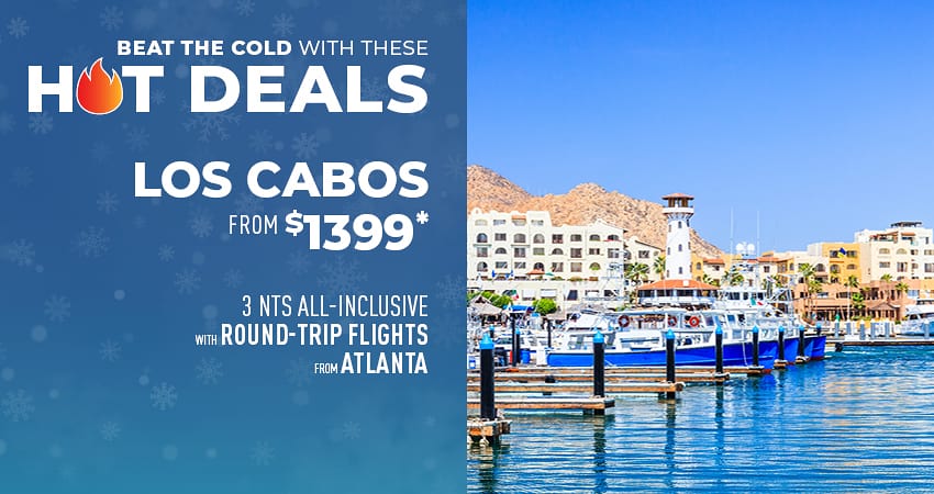 Atlanta or Nashville to Los Cabos Deals