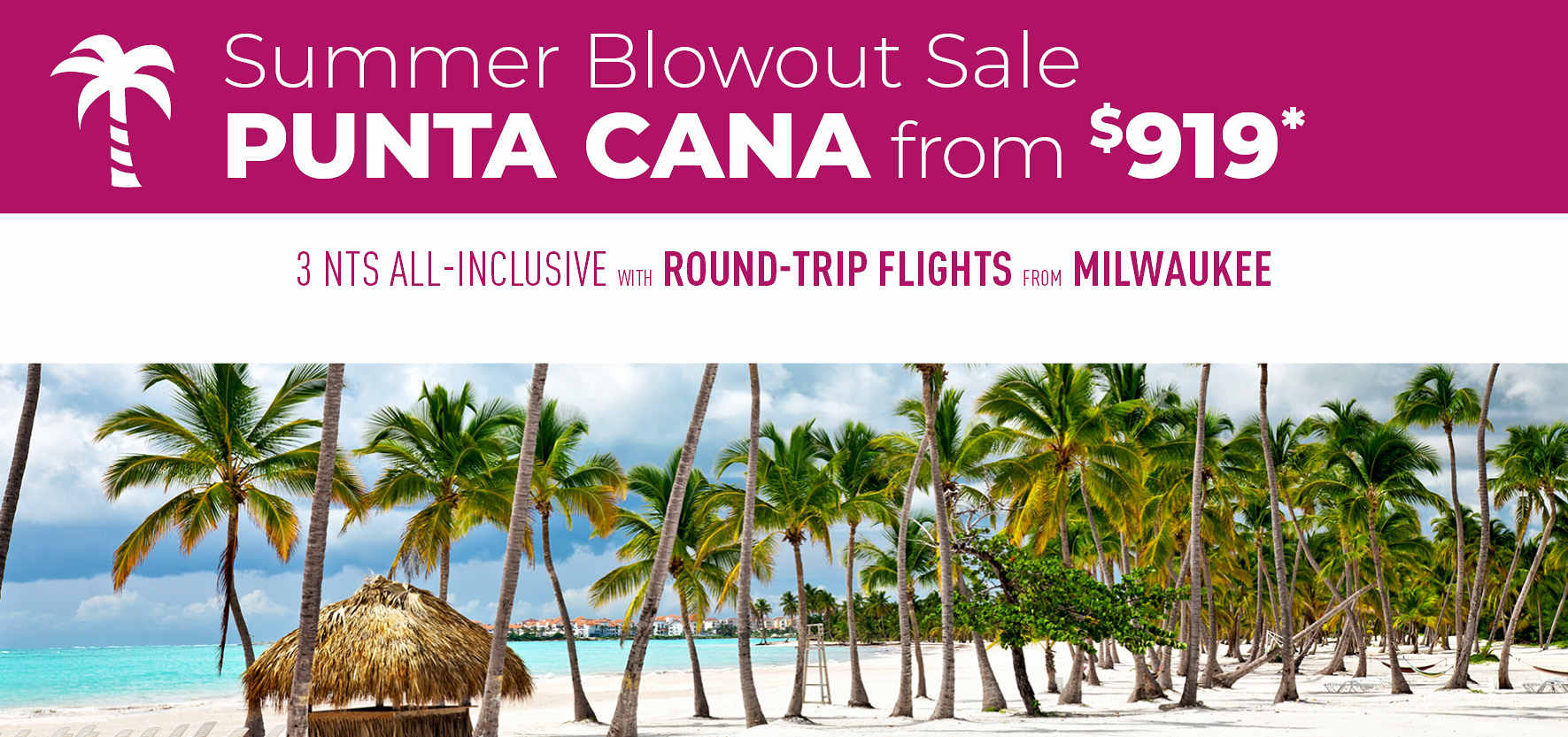 Milwaukee to Punta Cana Deals