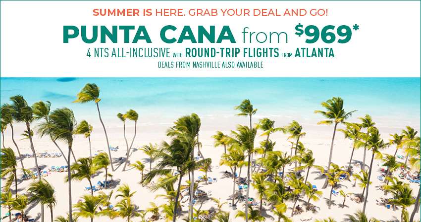 Atlanta or Nashville to Punta Cana Deals