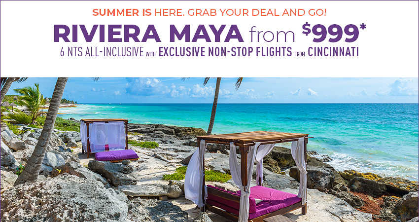 Cincinnati to Riviera Maya Deals