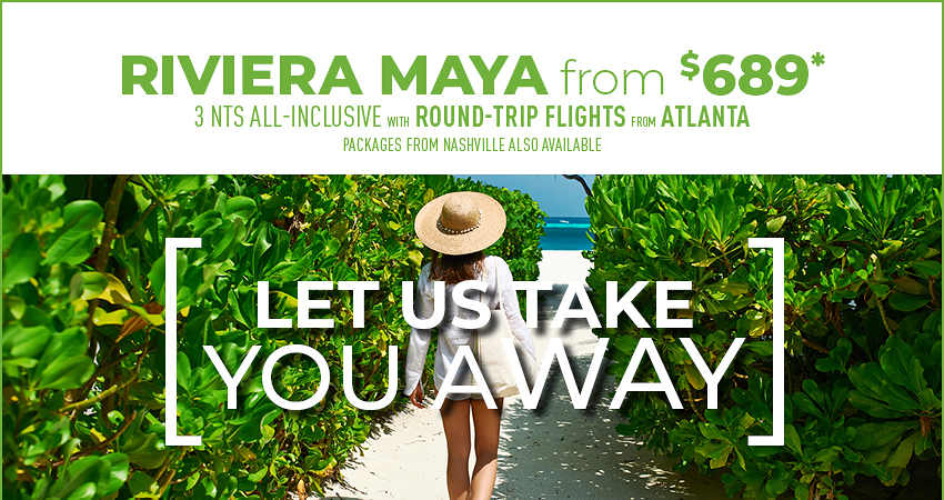 Atlanta or Nashville to Riviera Maya Deals