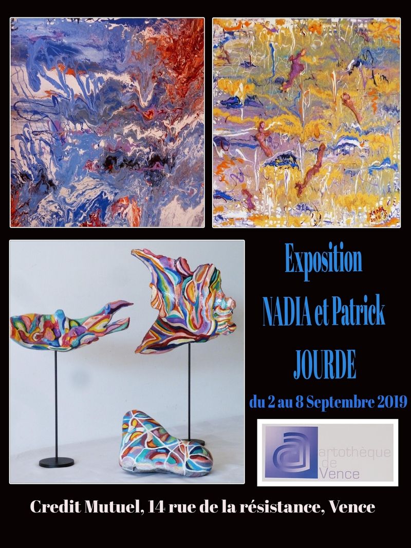EXPOSITION  NADIA et Patrick JOURDE - VENCE 2019 -.jpg