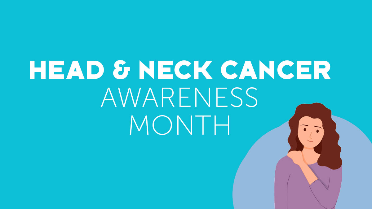 Head And Neck Cancer Awareness