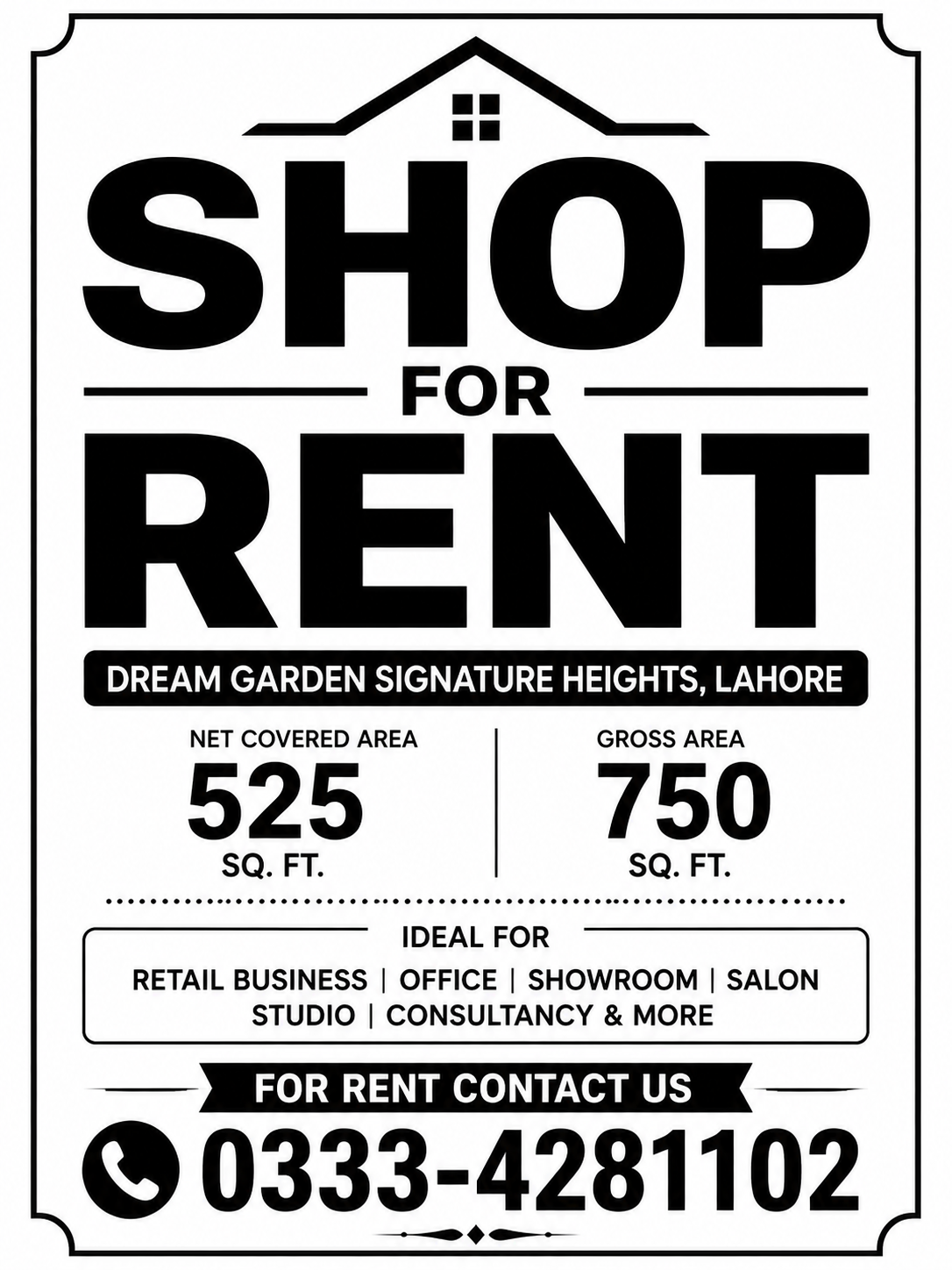 Shop for Rent in Dream Garden Signature Heights Lahore – 525 Sq. Ft. Covered Area