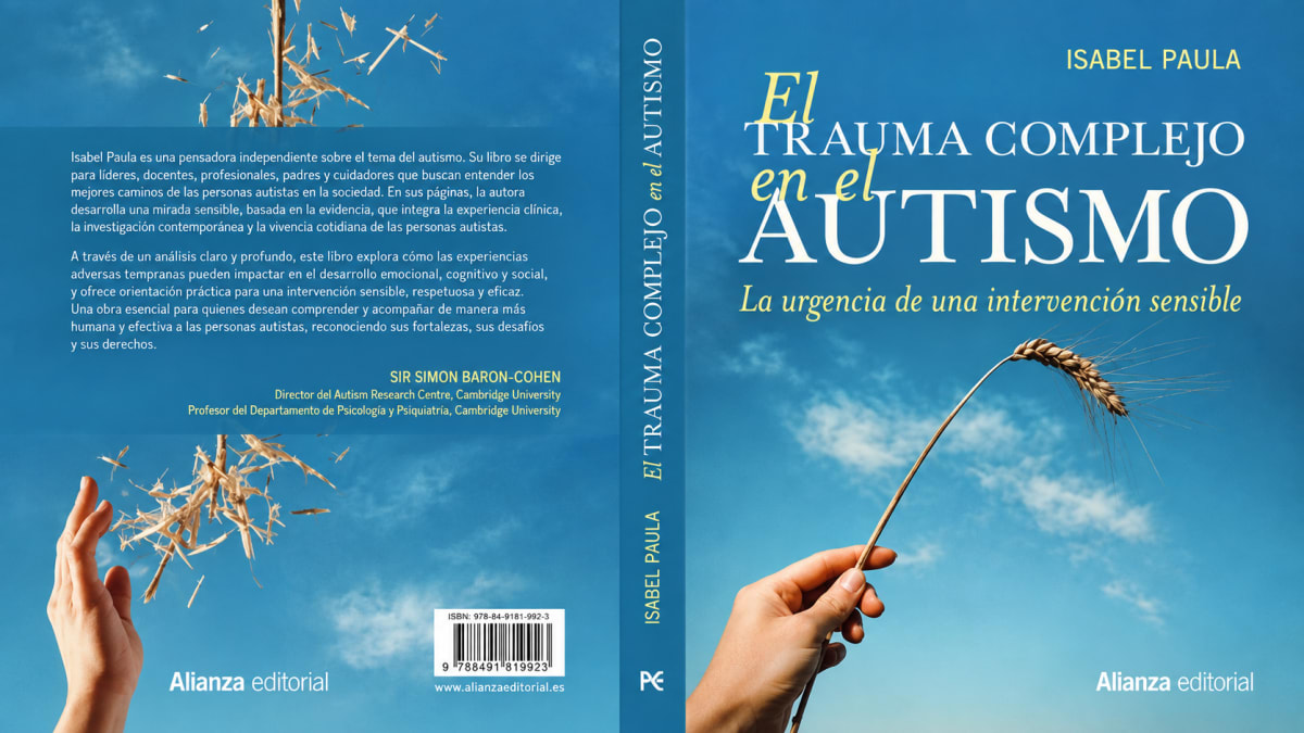 El trauma complejo en el autismo: La urgencia de una intervención sensible