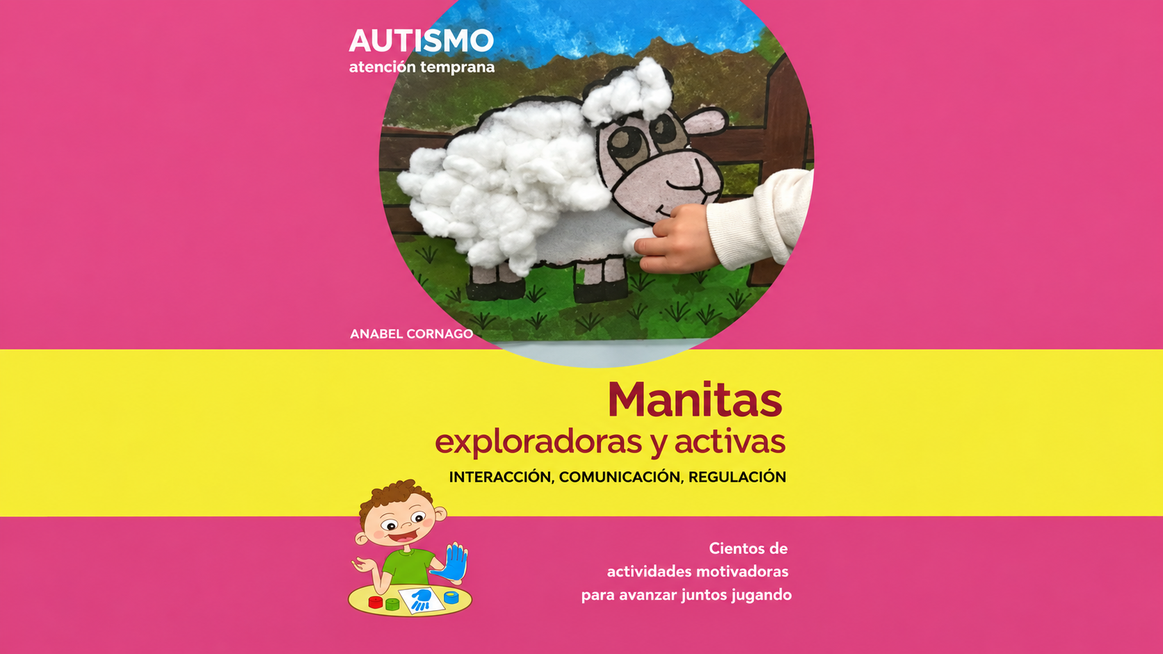 Manitas exploradoras activas