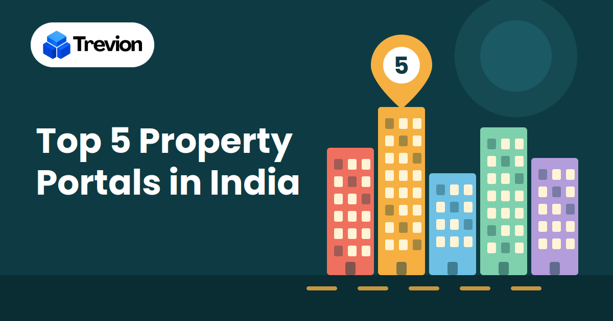 Top 5 Property Portals in India (2026): 99acres, MagicBricks, Housing.com & More