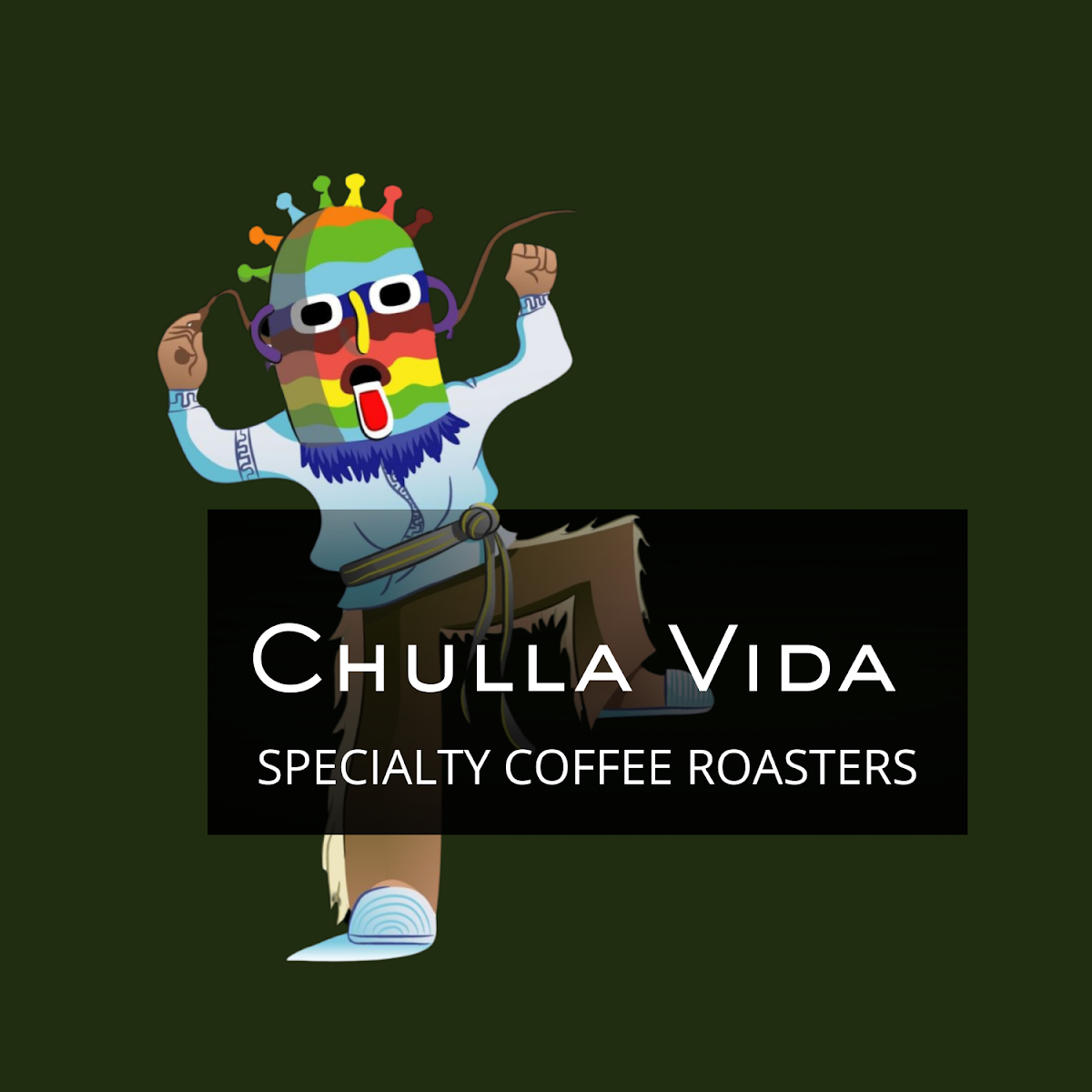 Chulla Vida Specialty Coffee Roasters