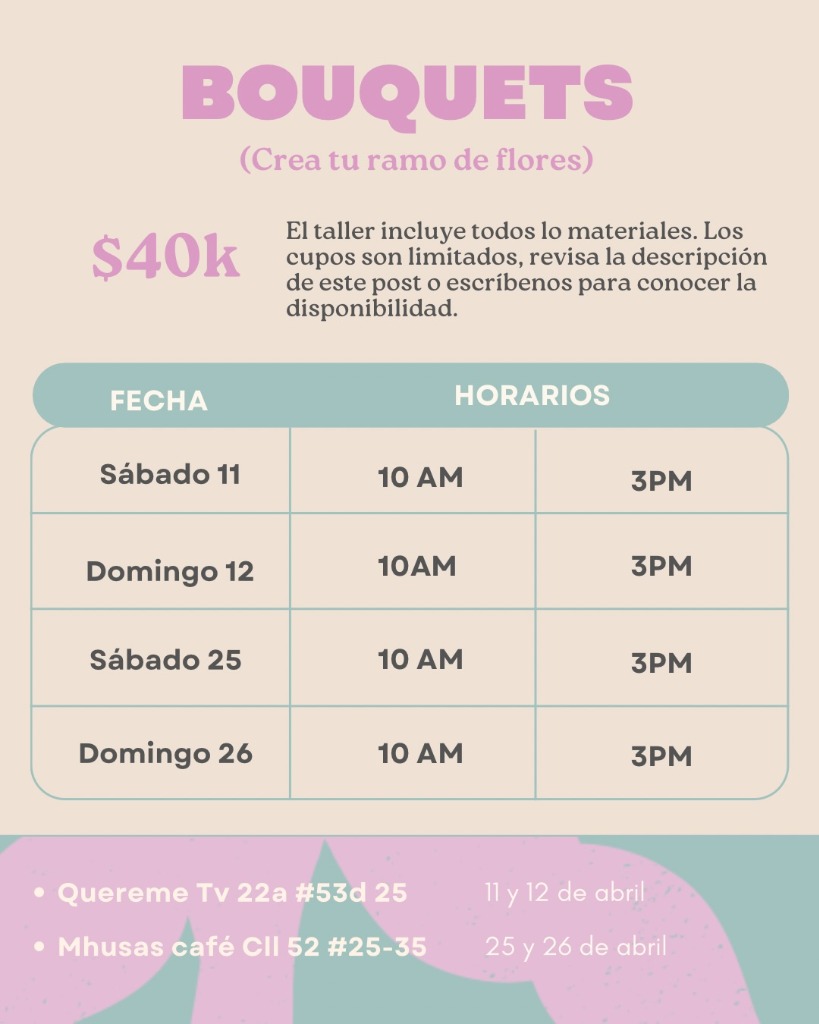 Taller Bouquets (10 AM & 3 PM)
