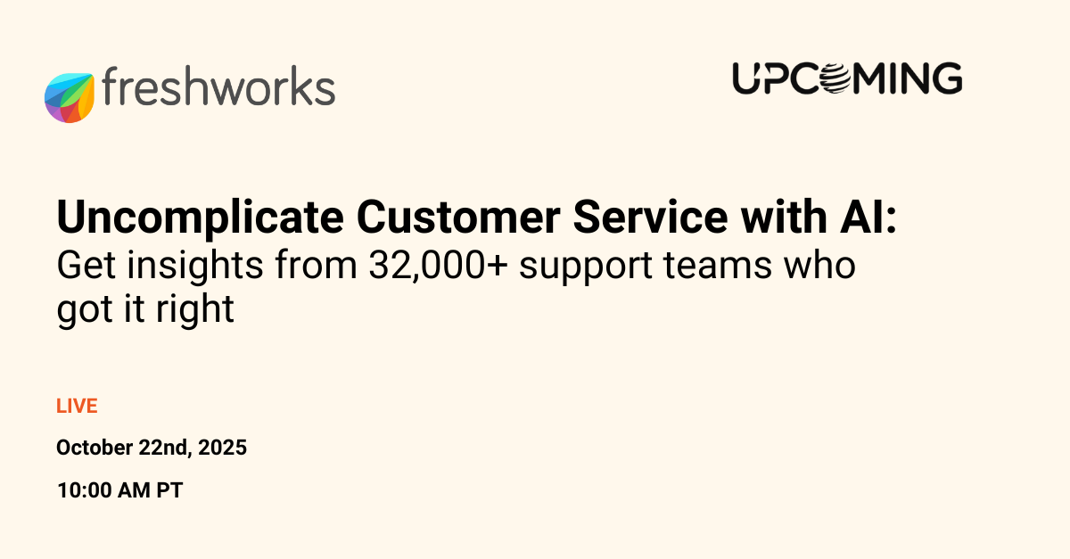 Uncomplicate Customer Service with AI — Freshworks event banner