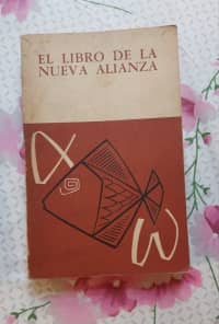 EL Libro de la Nueva Alianza (el Nuevo Testamento) 1