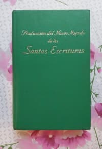 Traducción del Nuevo Mundo de las Santas Escrituras 1
