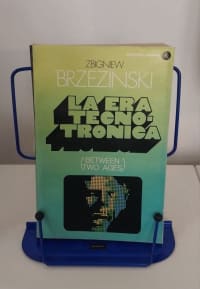 LA Era Tecno Trónica de Zbigniew Brzezinski 1