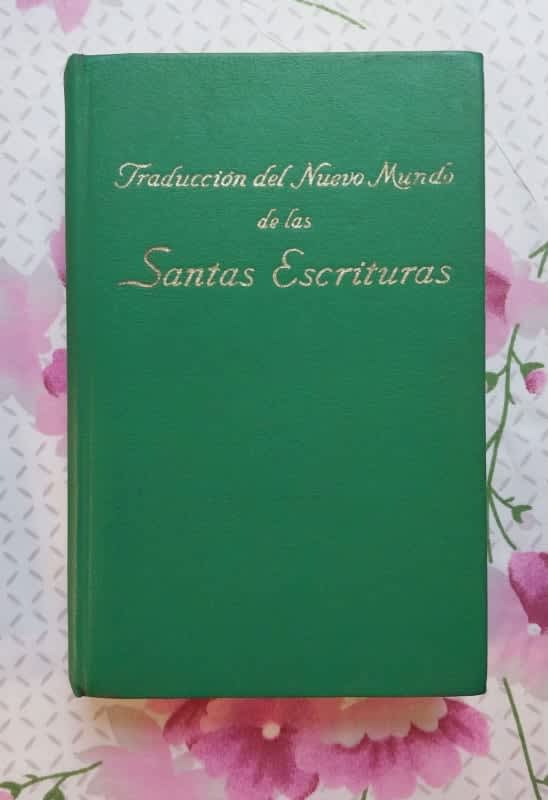 Traducción del Nuevo Mundo de las Santas Escrituras