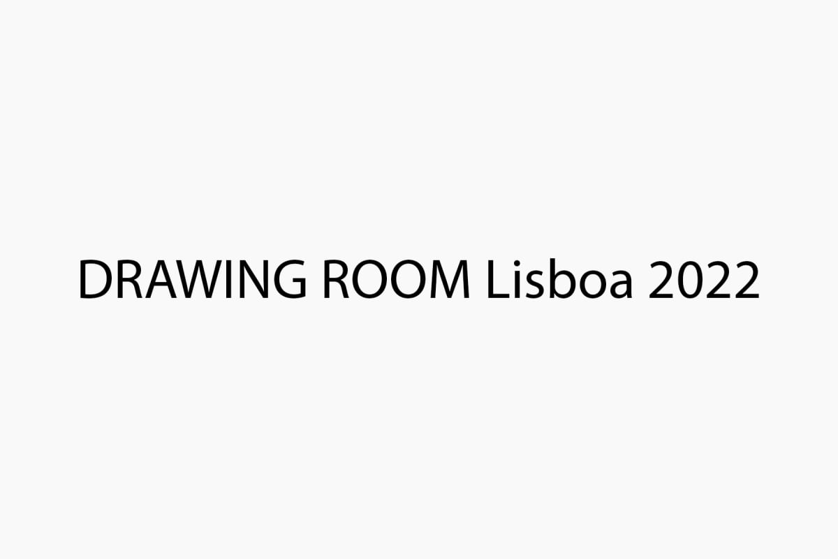 DRAWING ROOM Lisboa 2022 1957