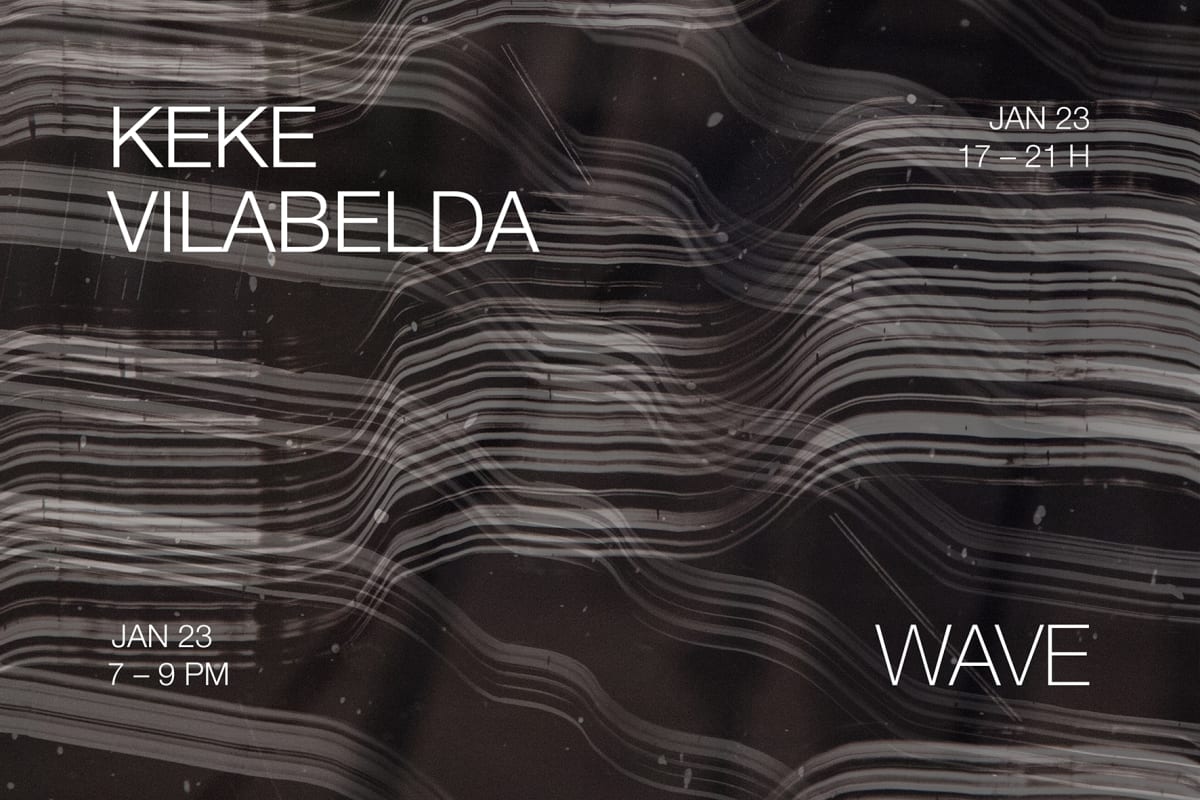 Keke Vilabelda | Wave