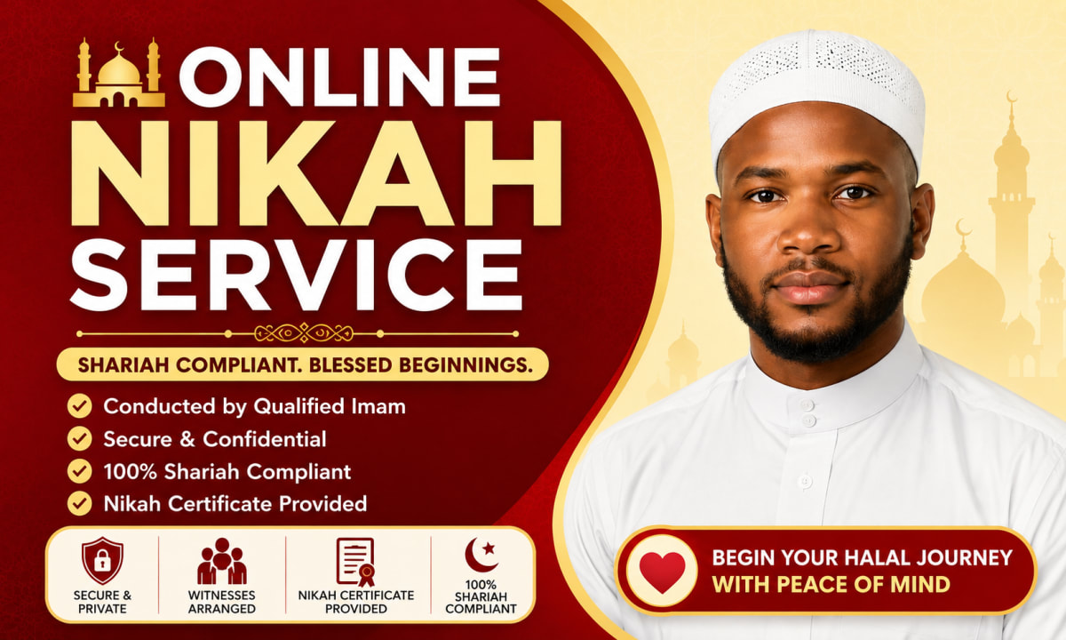 I will conduct a Shari'a compliant Online Nikah as Imam Muslim marriage witnesses certificate and wali 