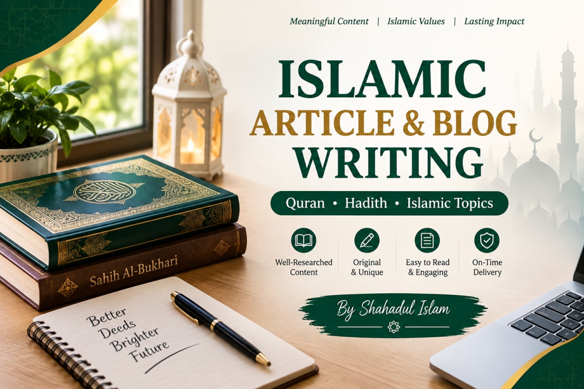 I will write engaging Islamic articles and blog posts