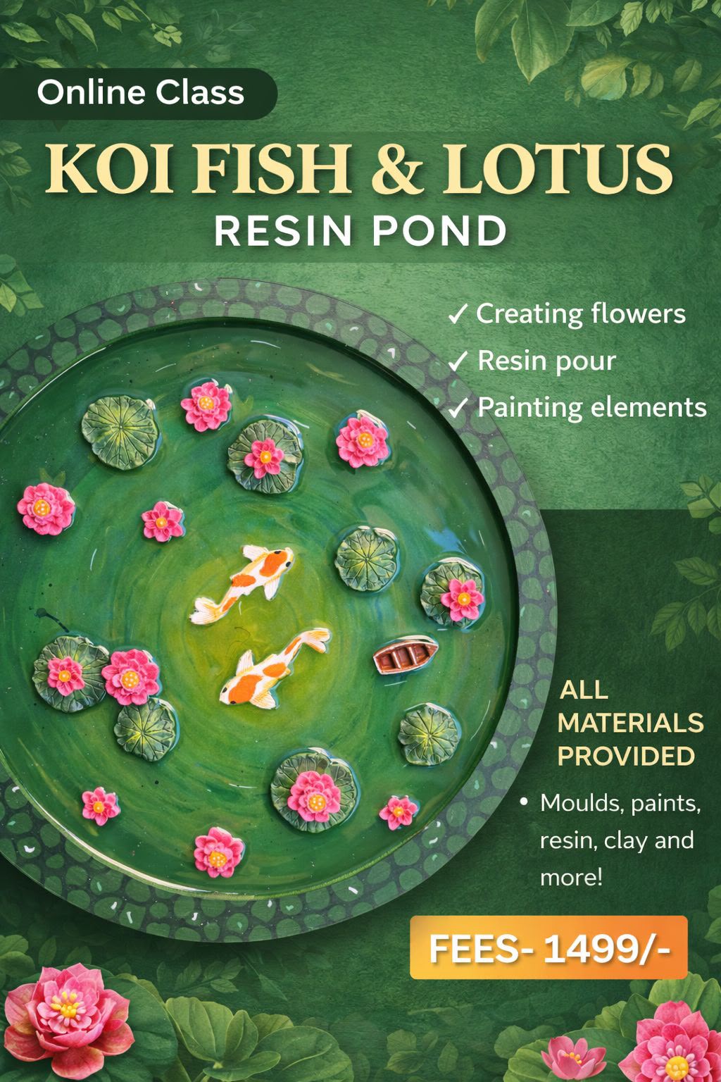 Koi Fish and Resin Lotus Pond — Online Workshop