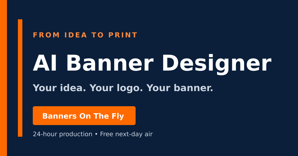 AI Banner Designer by Banners On The Fly: Your idea. Your logo. Your banner.