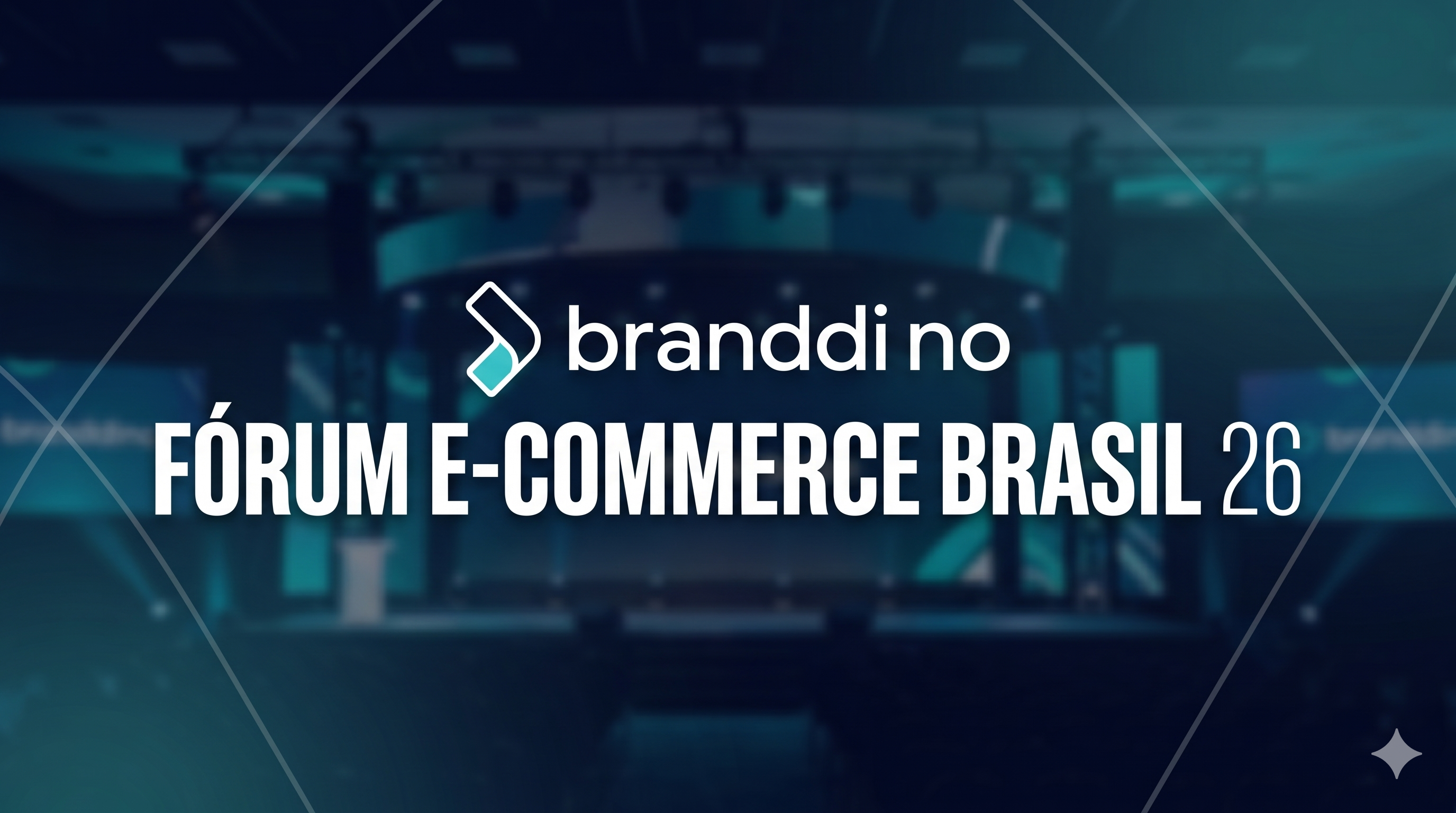 Branddi no Fórum E-Commerce Brasil 2026: por que estaremos no maior encontro de e-commerce do mundo