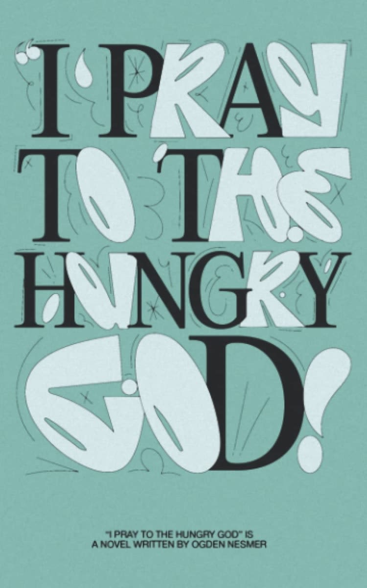 Cover of I Pray To the Hungry God
