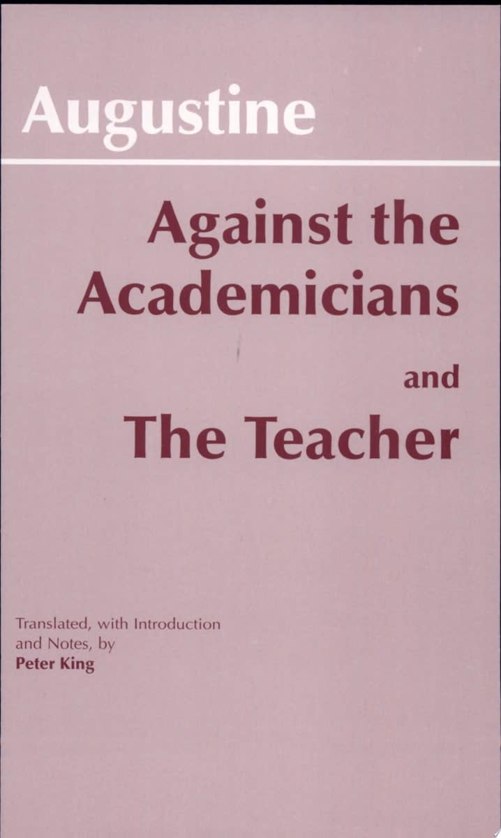 Against the Academicians and The Teacher