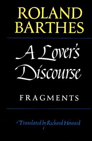 A Lover's Discourse: Fragments