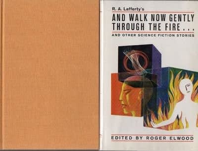 And Walk Now Gently Through the Fire