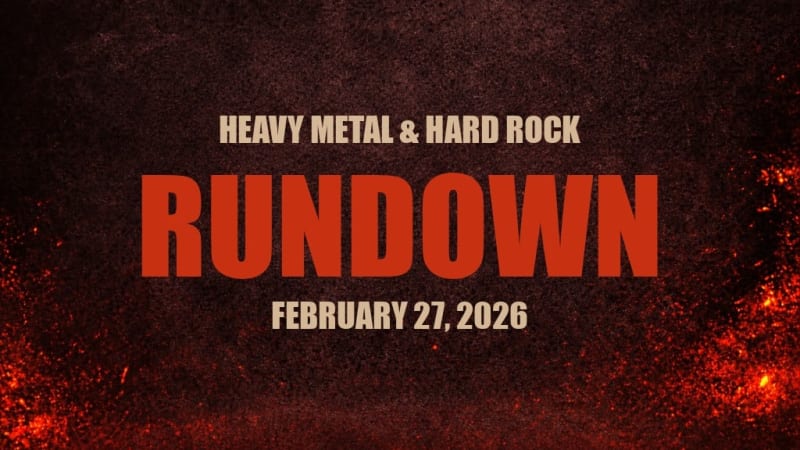 Metal & Hard Rock News — February 27, 2026 roundup