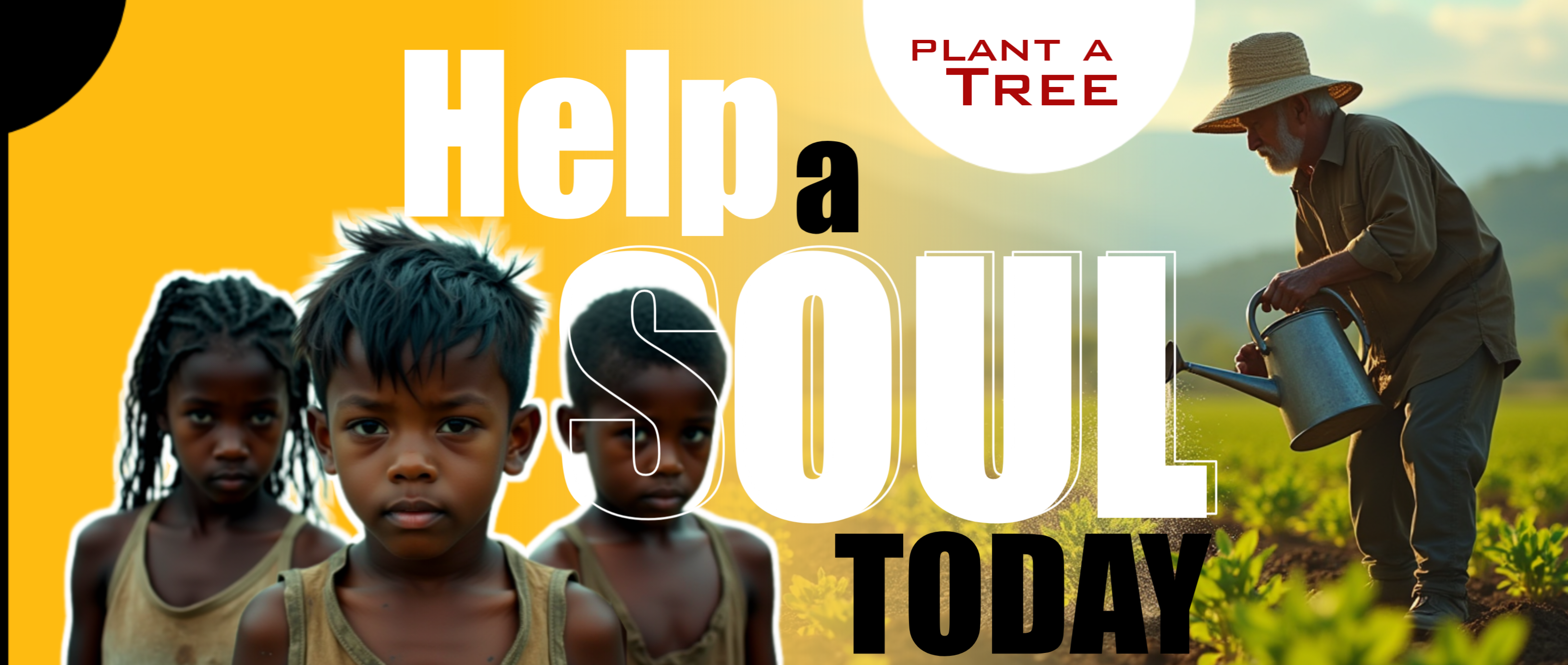 Help a Soul Today — Plant a Tree