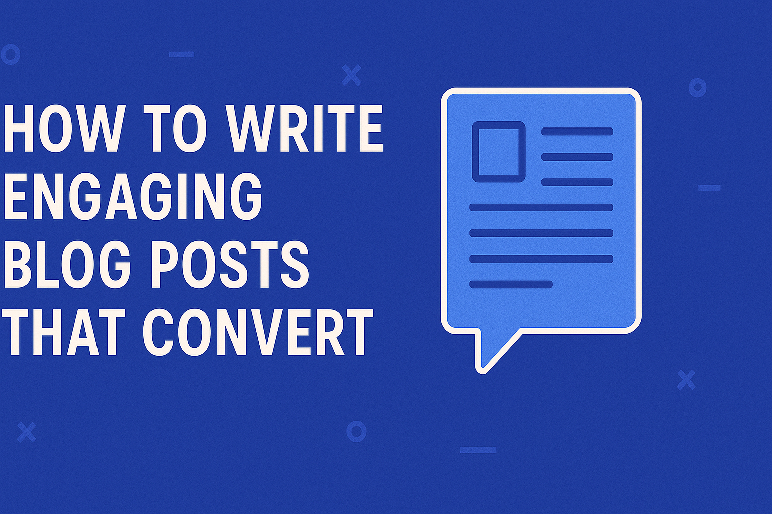 Conversational Blog Post Examples How to Write Engaging Blog Posts That Convert | Natural Write | Natural ...