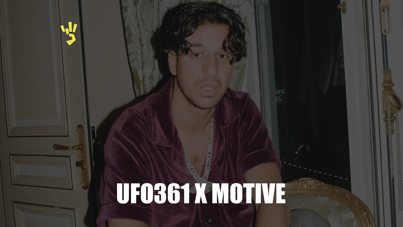 UFO361 ve Motive'den İş Birliği!