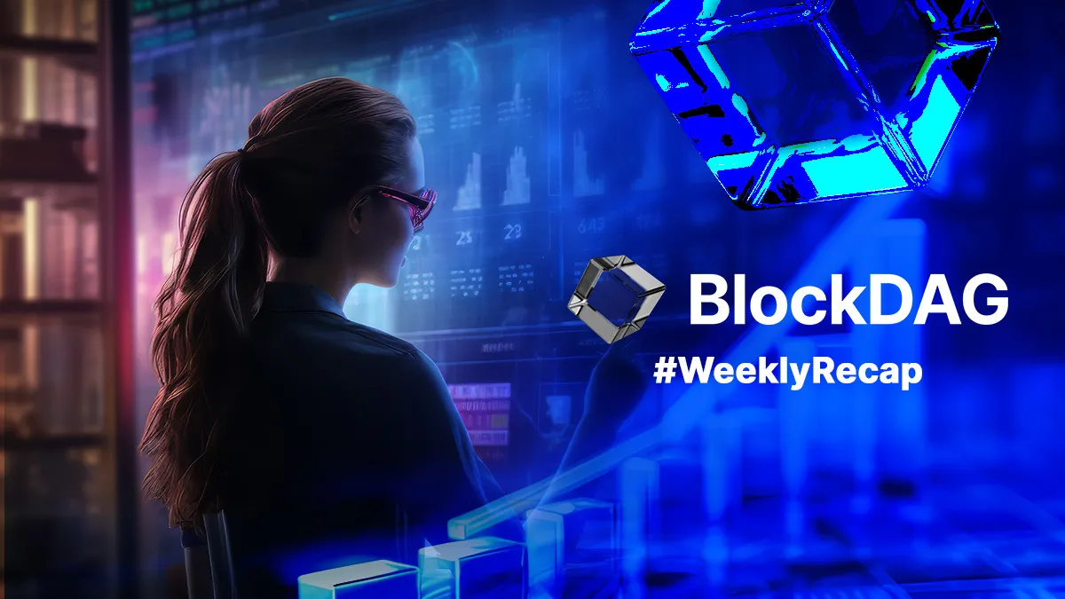 #WeeklyRecap Of Our Big BlockDAG Week! Here’s Everything You Need To Know!