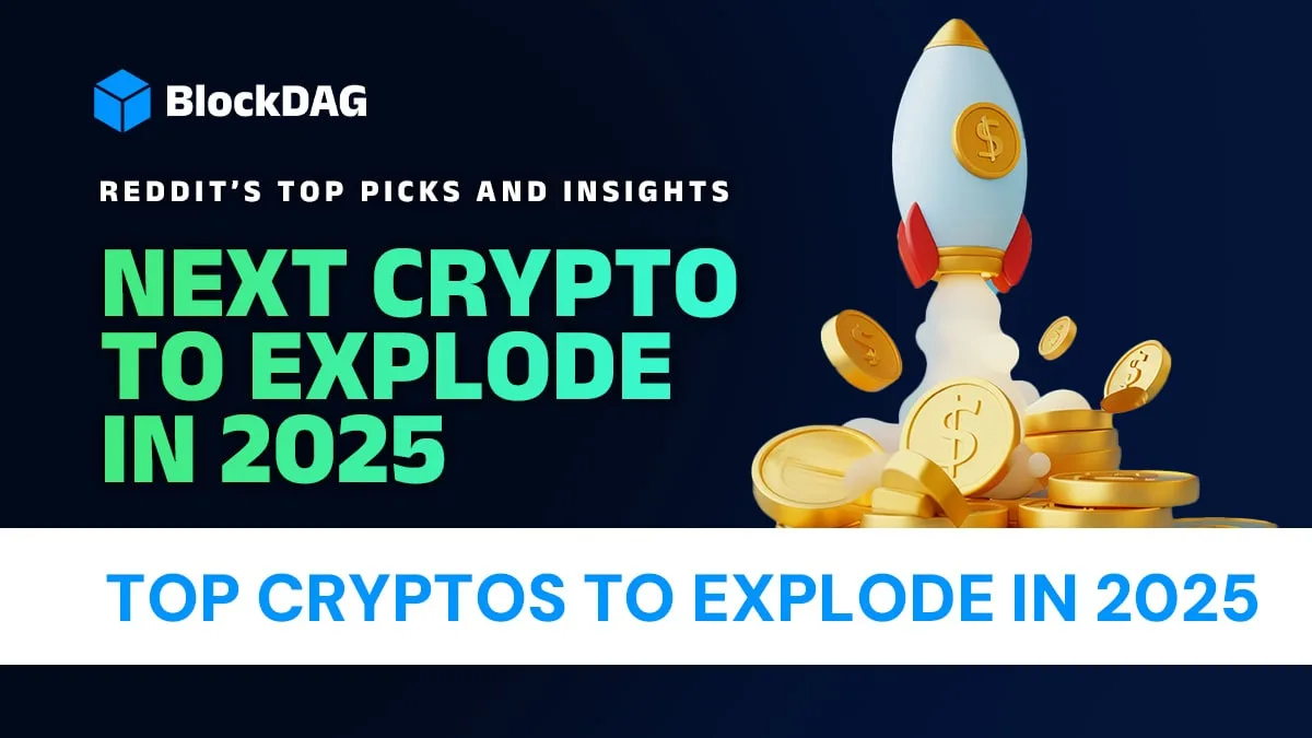 Next Crypto to Explode in 2025 - Reddit’s Top Picks and Insights
