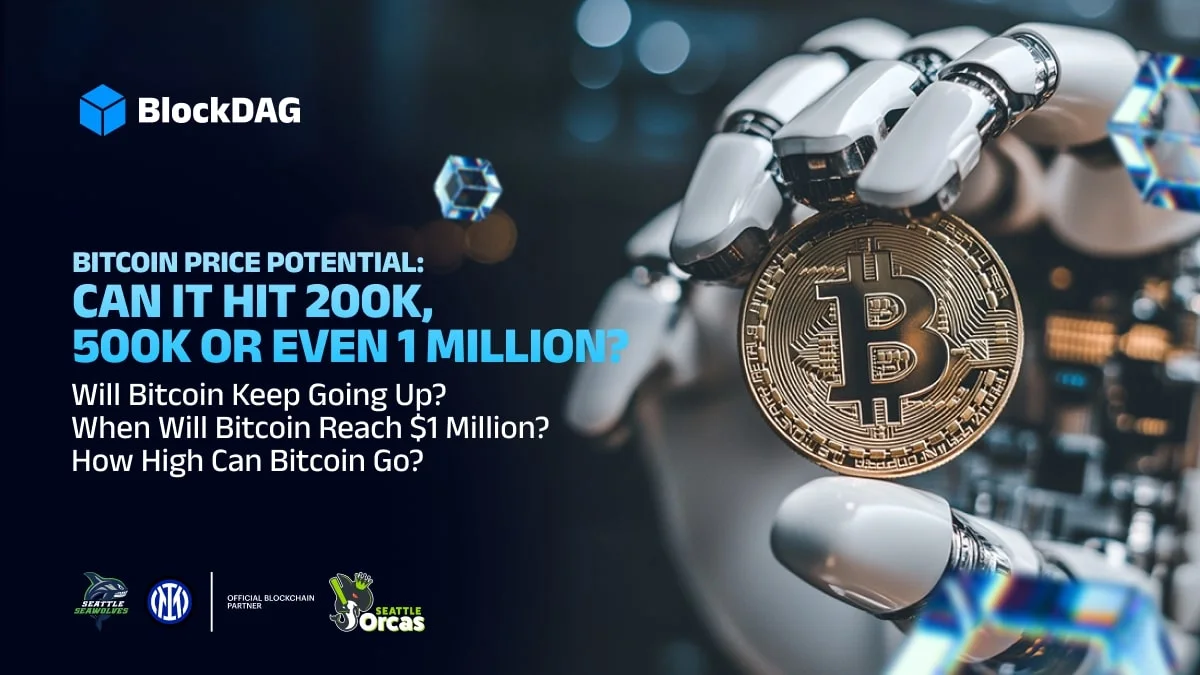 Bitcoin Price Potential: Can It Hit 200K, 500K or Even 1 Million?