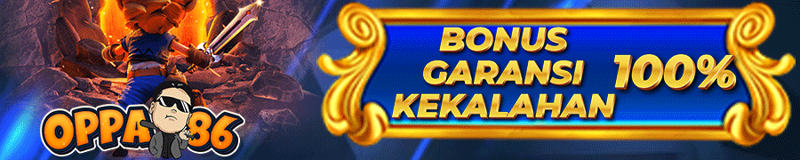 BONUS GARANSI KEKALAHAN 100%
