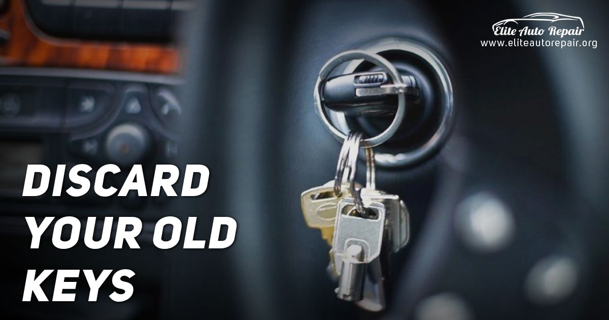 Discard Your Old Keys