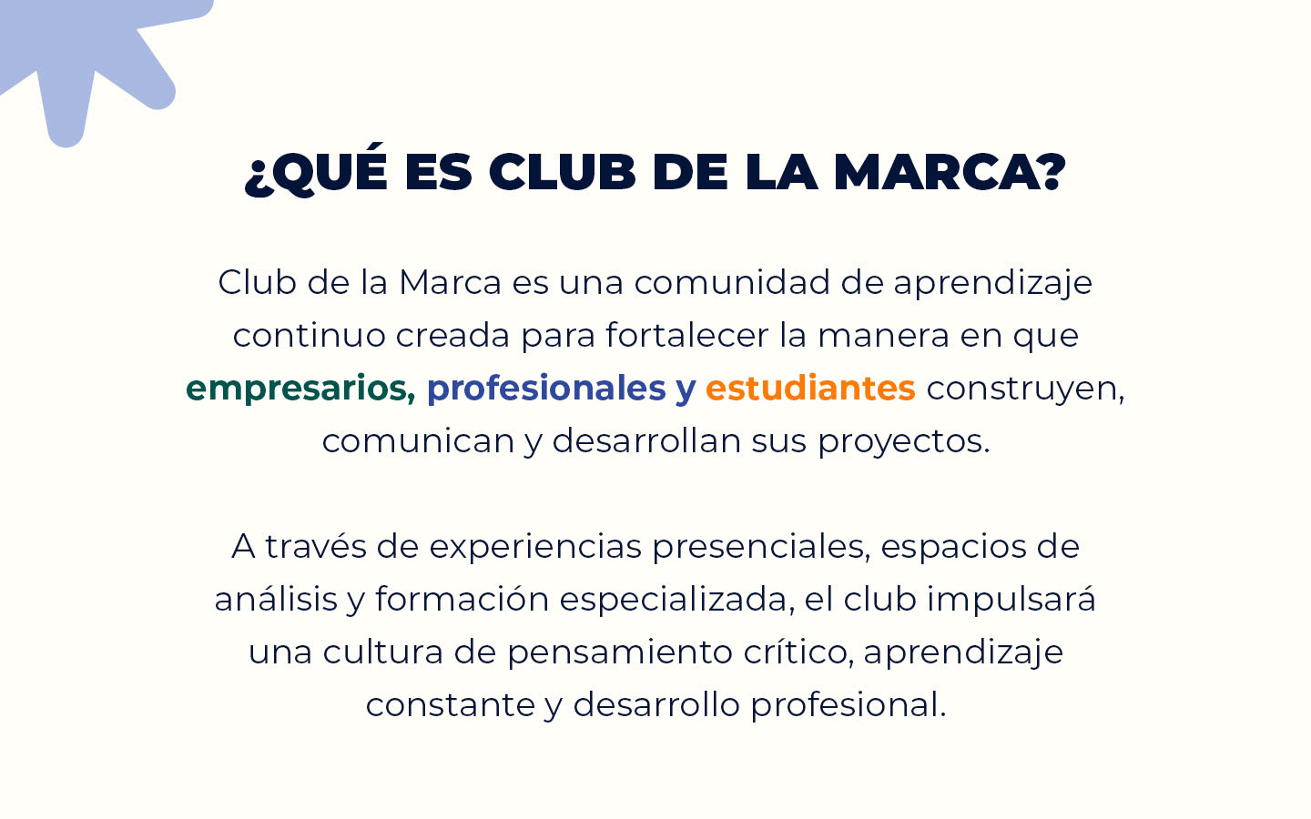Qué es Club de la Marca - Comunidad de aprendizaje