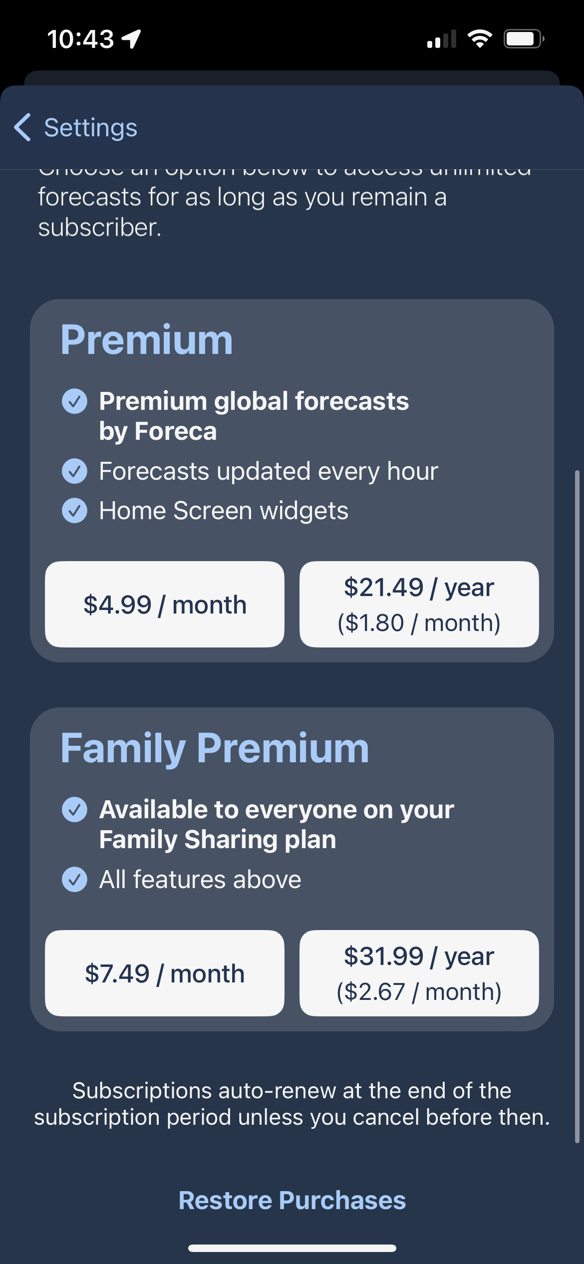 Weather Strip app premium and family premium options with pricing as a free 14 day trial, and then works on a subscription model of either $4.99 / month or $21.49 / year for Premium, or has an option to share it with everyone on your iCloud Family Sharing plan for $7.49 / month or $31.99 / year (under $3 / month)