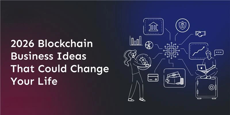 blockchain-business-ideas-that-could-change-your-life