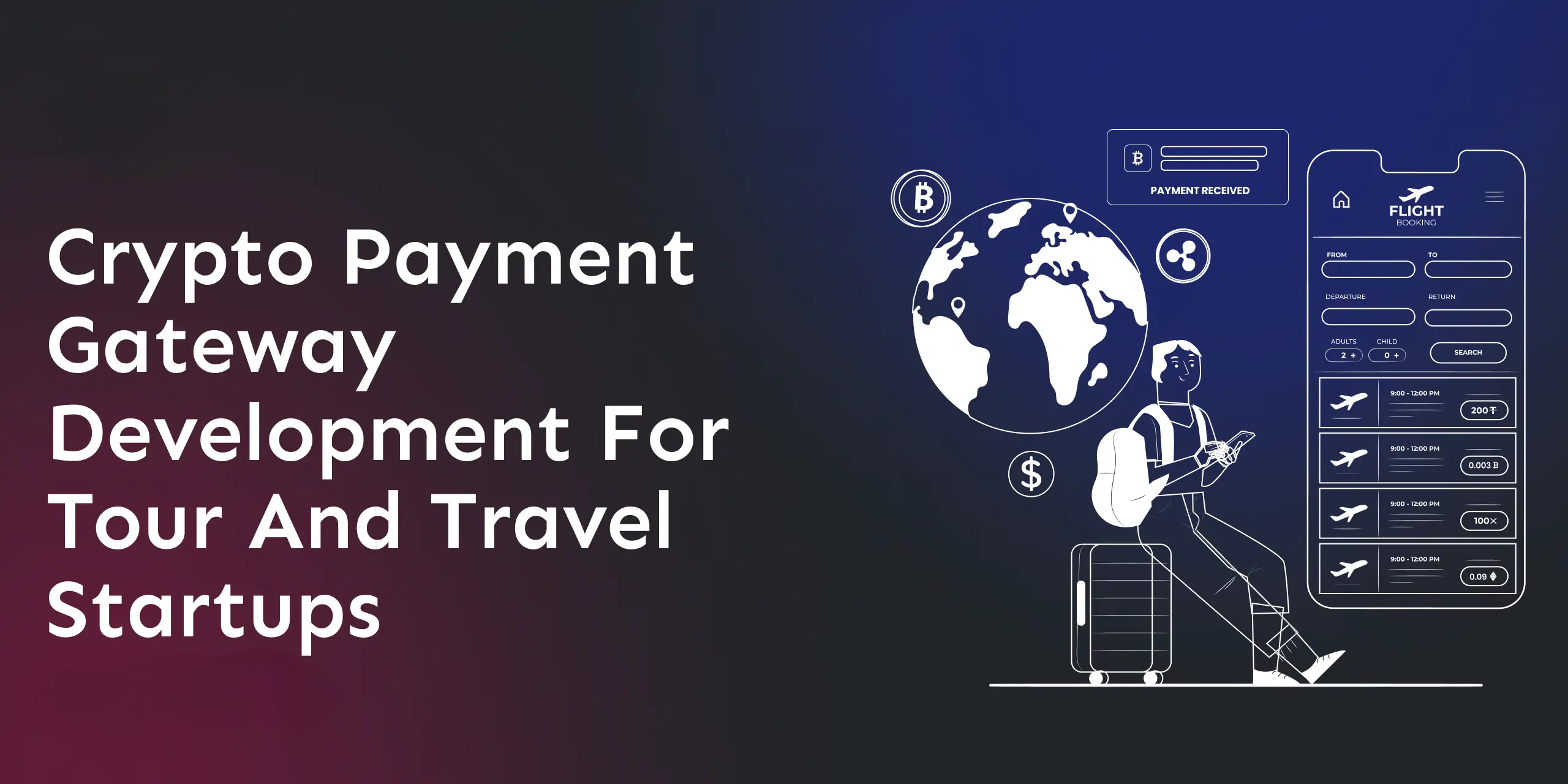 running-a-travel-business-build-your-crypto-gateway-and-attract-modern-travelers