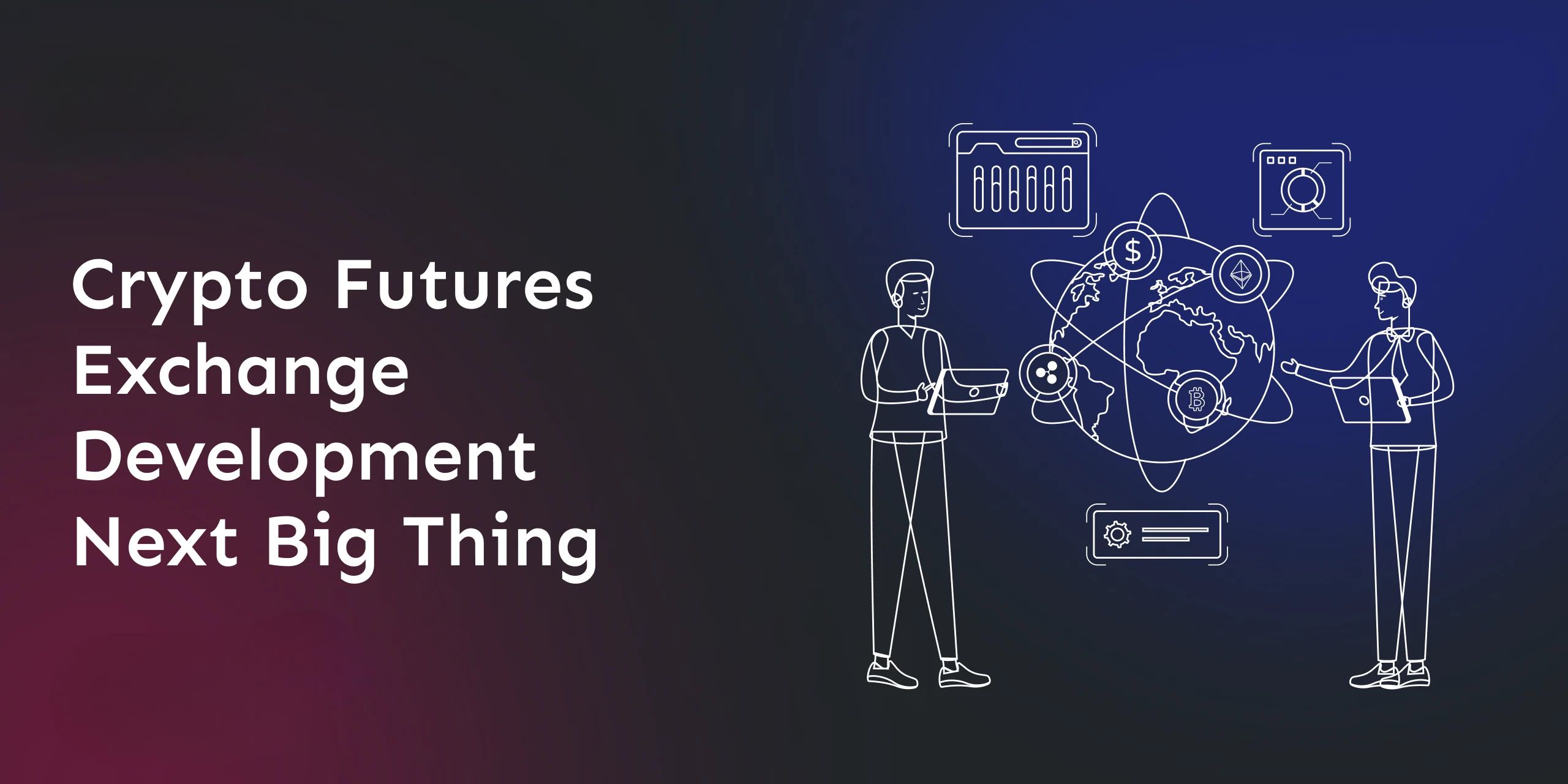 crypto-futures-exchange-development-next-big-thing